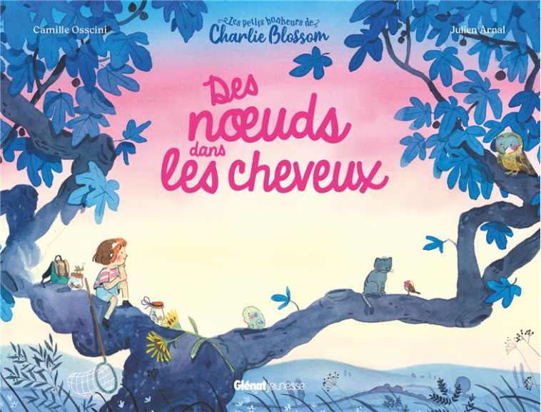 LES PETITS BONHEURS DE CHARLIE BLOSSOM - DES N UDS DANS LES CHEVEUX - DES NOEUDS DANS LES CHEVEUX - OSSCINI/ARNAL - GLENAT