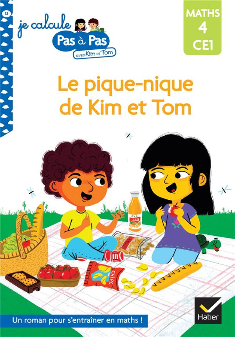 LE PIQUE-NIQUE DE KIM ET TOM - PREMIERES LECTURES DE CALCUL N4 - CHAVIGNY/TURQUOIS - HATIER SCOLAIRE