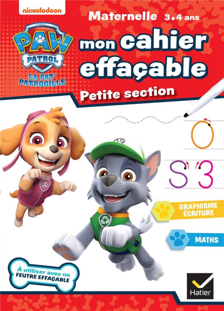 MON CAHIER EFFACABLE PAT'PATROUILLE PS - VALENTIN RACHEL - HATIER SCOLAIRE