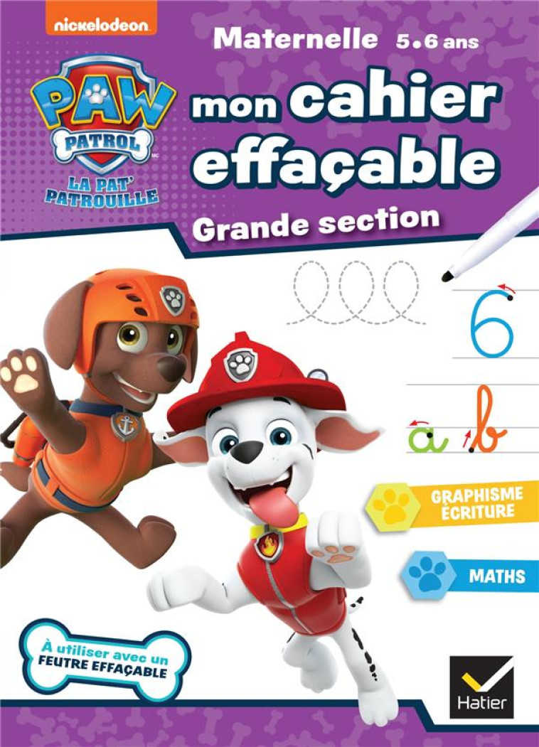 MON CAHIER EFFACABLE PAT'PATROUILLE GS - VALENTIN RACHEL - HATIER SCOLAIRE