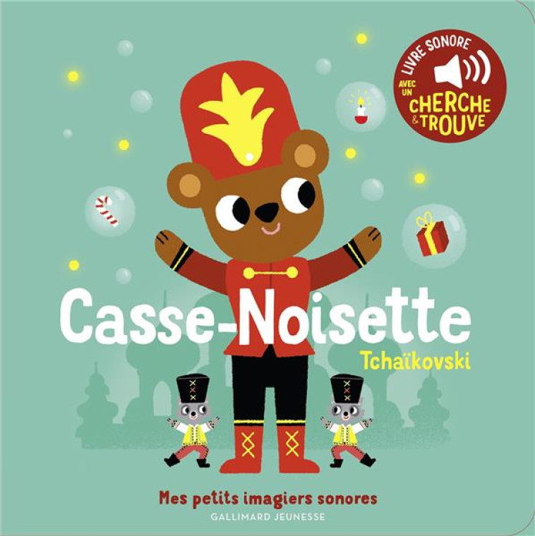 CASSE-NOISETTE - DES SONS A ECOUTER, DES IMAGES A REGARDER - BILLET - GALLIMARD