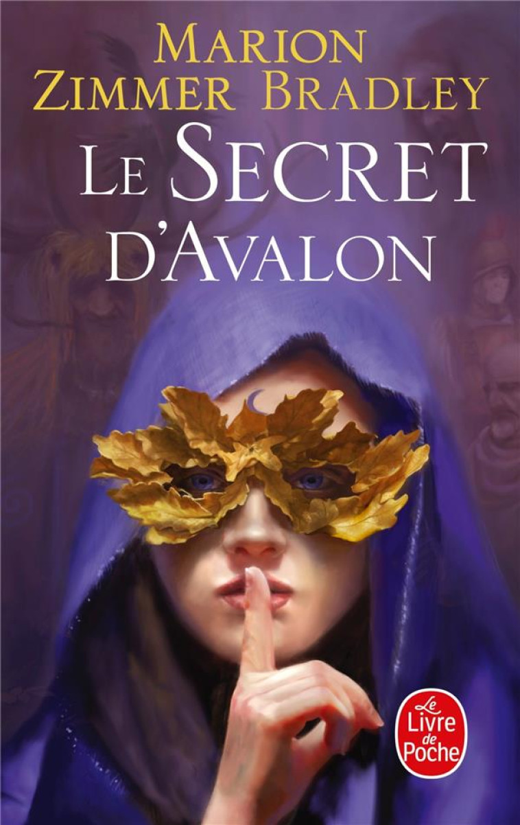 LE SECRET D'AVALON (LE CYCLE D'AVALON, TOME 3) - ZIMMER BRADLEY M. - LGF/Livre de Poche