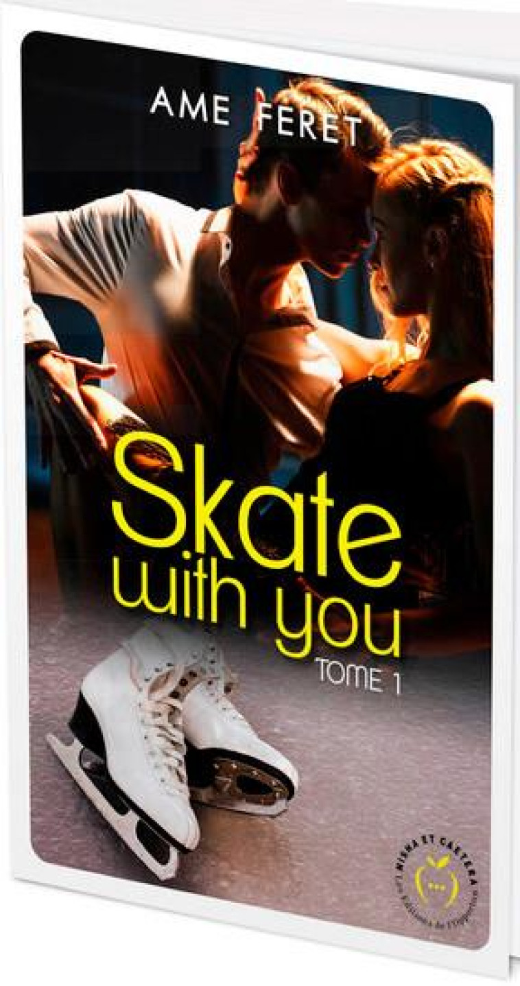 SKATE WITH YOU TOME 1 - FERET AME - NC