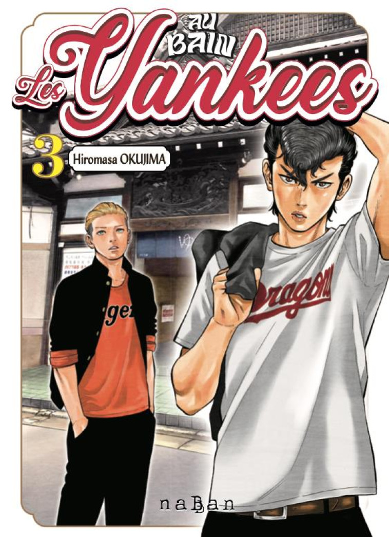 SEINEN - AU BAIN, LES YANKEES ! T03 - OKUJIMA HIROMASA - NABAN