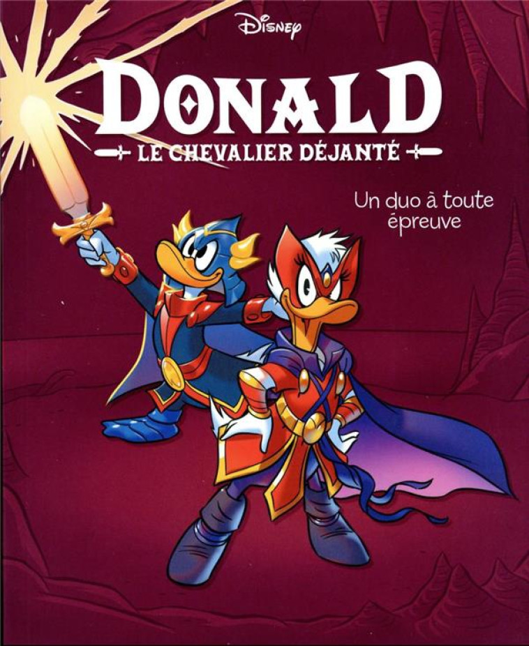 UN DUO A TOUTE EPREUVE - DONALD LE CHEVALIER DEJANTE - TOME 3 - XXX - 1001 HISTOIRES