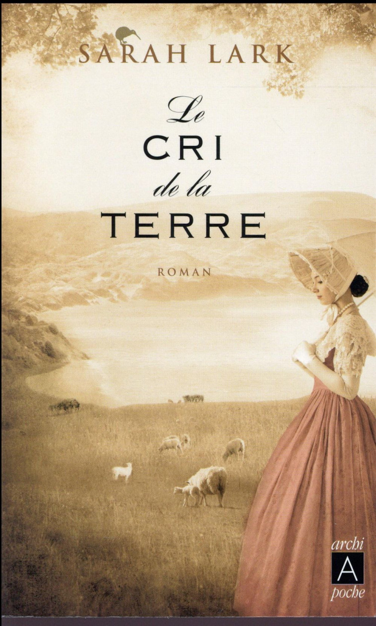 LE CRI DE LA TERRE - LARK SARAH - Archipoche