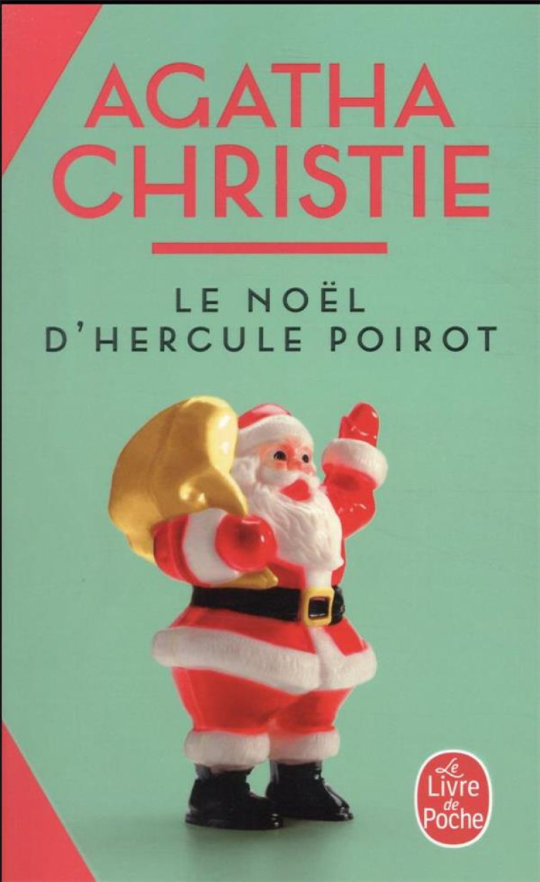 LE NOEL D'HERCULE POIROT (NOUVELLE TRADUCTION REVISEE) - CHRISTIE AGATHA - LGF/Livre de Poche