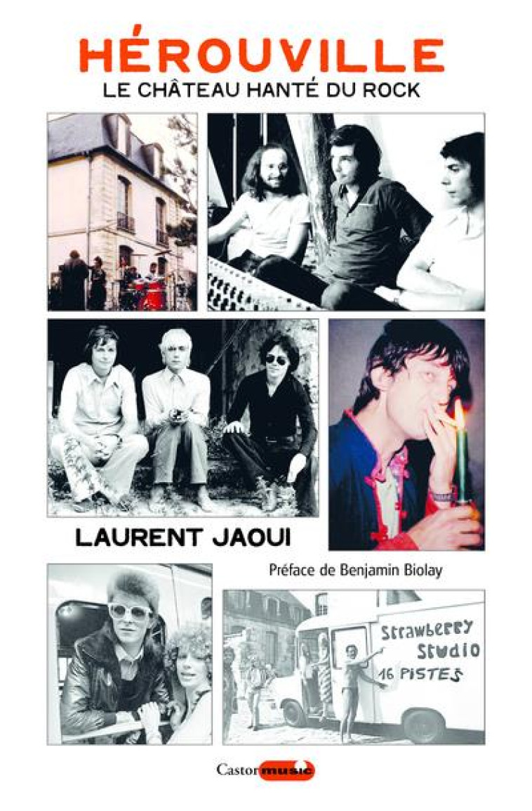 HEROUVILLE, LE CHATEAU HANTE DU ROCK - JAOUI/BIOLAY - CASTOR ASTRAL