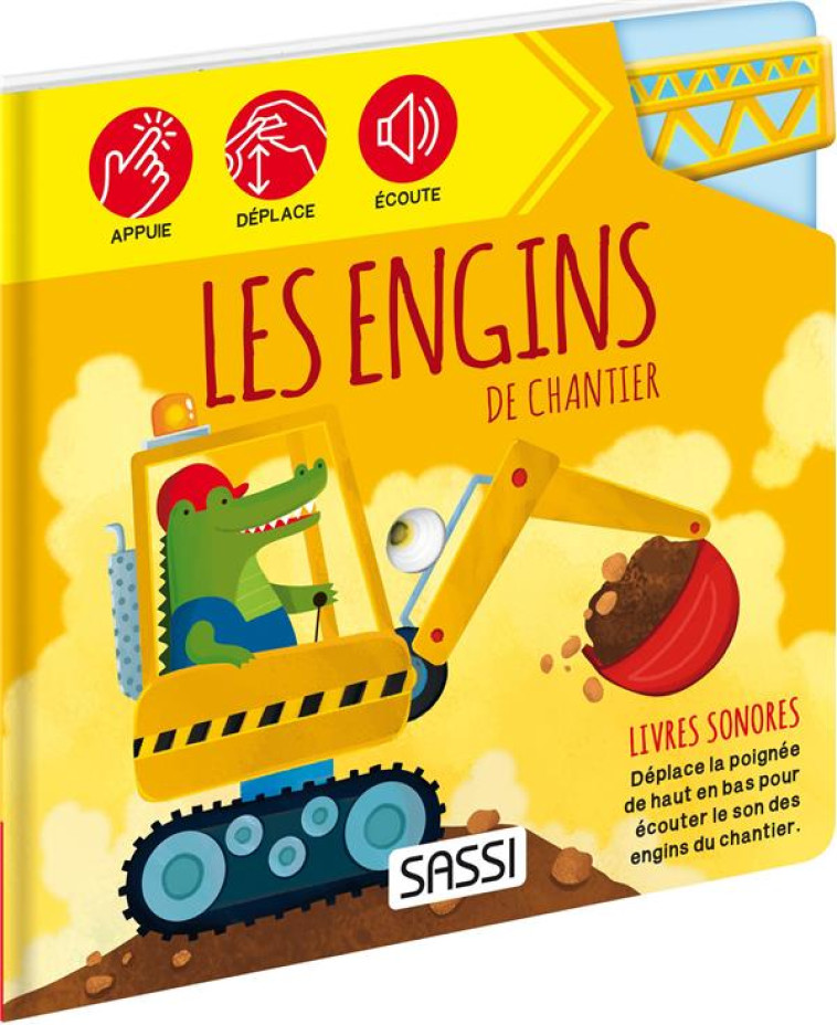 LES ENGINS DE CHANTIER. LIVRES SONORES - GAULE/TOME - NC