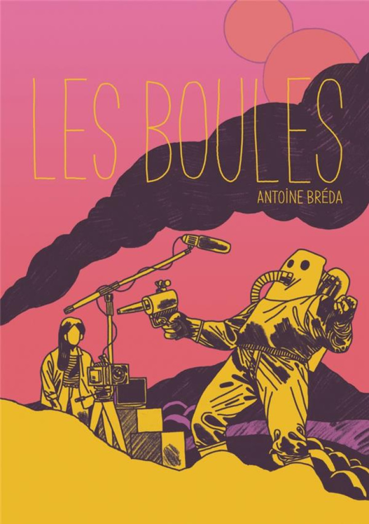 LES BOULES - BREDA ANTOINE - SIX PIEDS TERRE