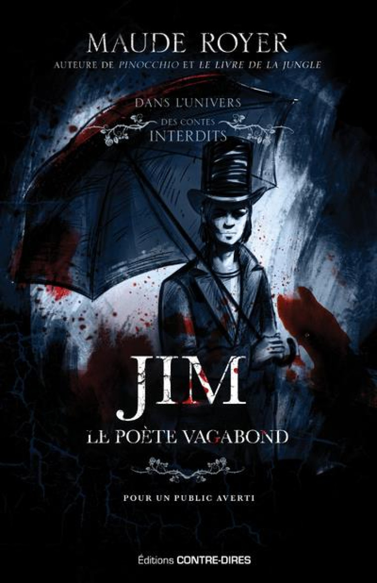 JIM, LE POETE VAGABOND - ROYER MAUDE - CONTRE DIRES