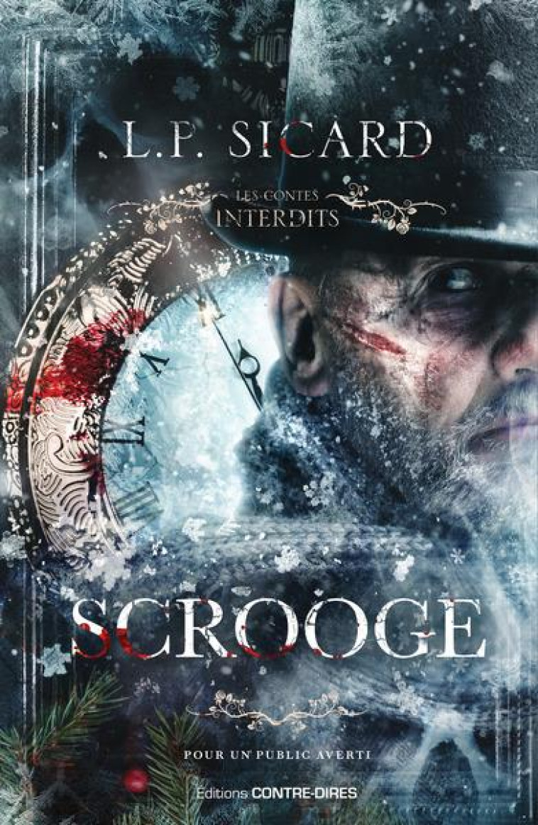 SCROOGE - SICARD LOUIS-PIER - CONTRE DIRES