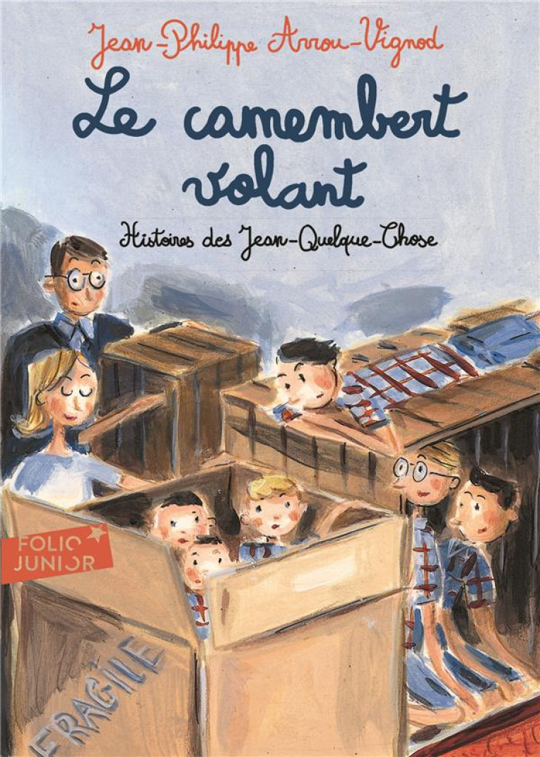 LE CAMEMBERT VOLANT - ARROU-VIGNOD - GALLIMARD