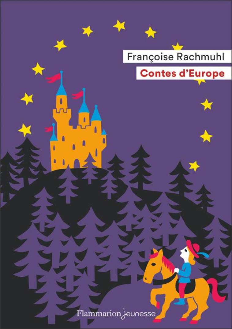 CONTES D'EUROPE - RACHMUHL FRANCOISE - FLAMMARION