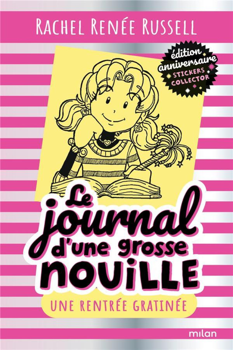 LE JOURNAL D'UNE GROSSE NOUILLE, TOME 01 - EDITION SPECIALE GF NOUILLE T. 1 2022 - RUSSELL RACHEL RENEE - MILAN