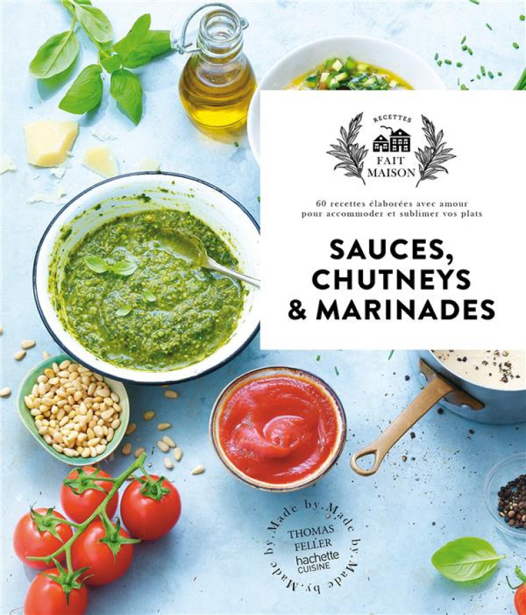 SAUCES, CHUTNEYS ET MARINADES - PRINCET ALINE - HACHETTE