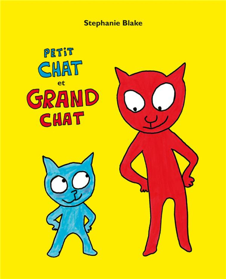 PETIT CHAT ET GRAND CHAT - BLAKE STEPHANIE - EDL