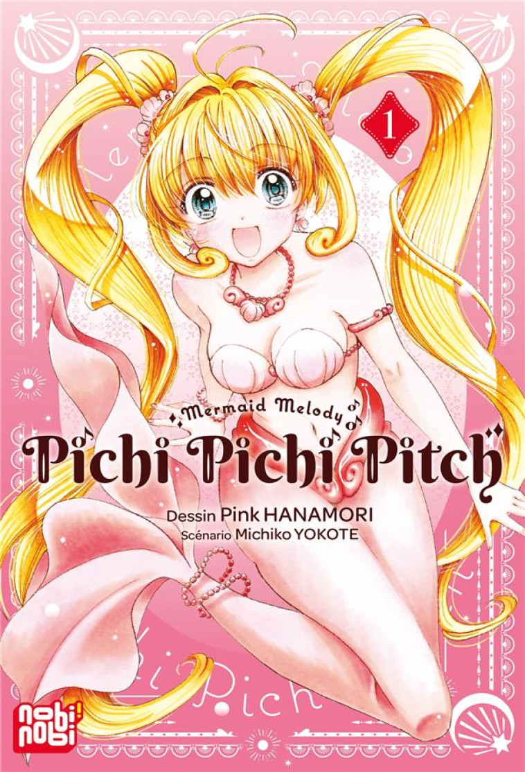 PICHI PICHI PITCH T01 - HANAMORI/YOKOTE - NOBI NOBI