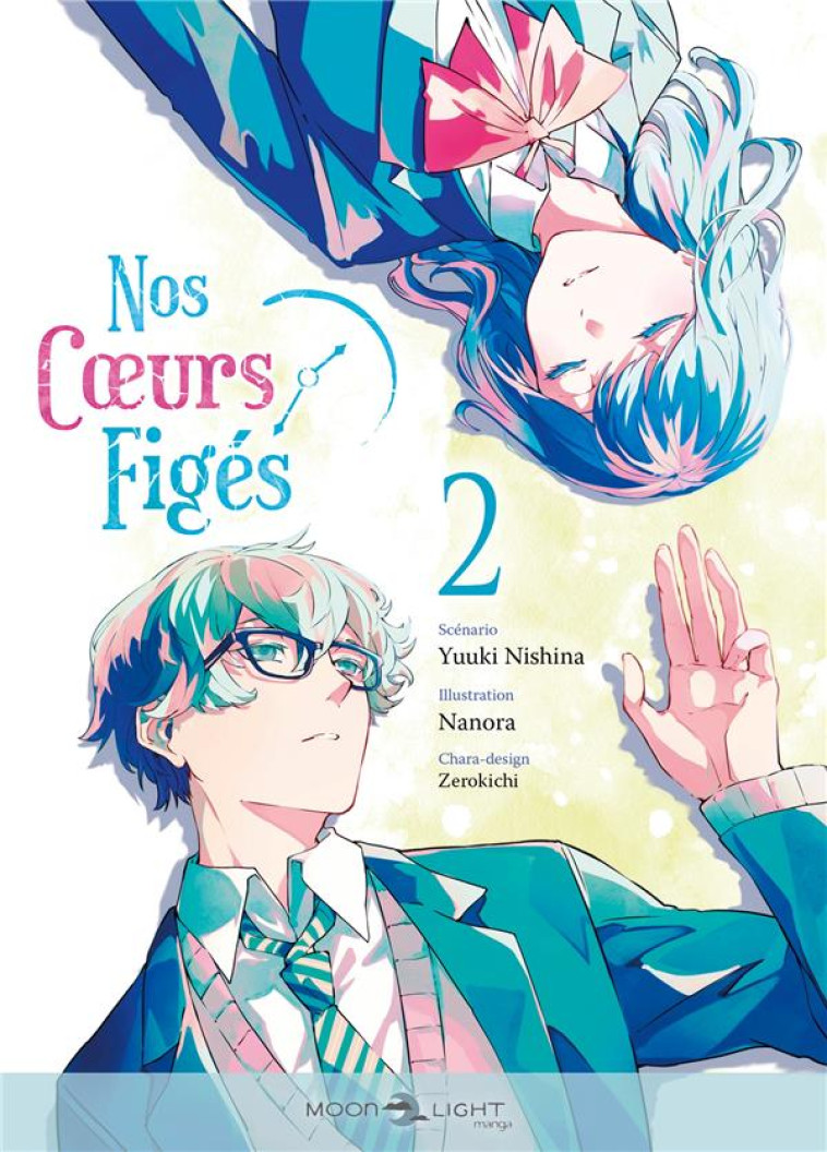 NOS COEURS FIGES T02 (MANGA) - NANORA/ZEROKICHI - DELCOURT