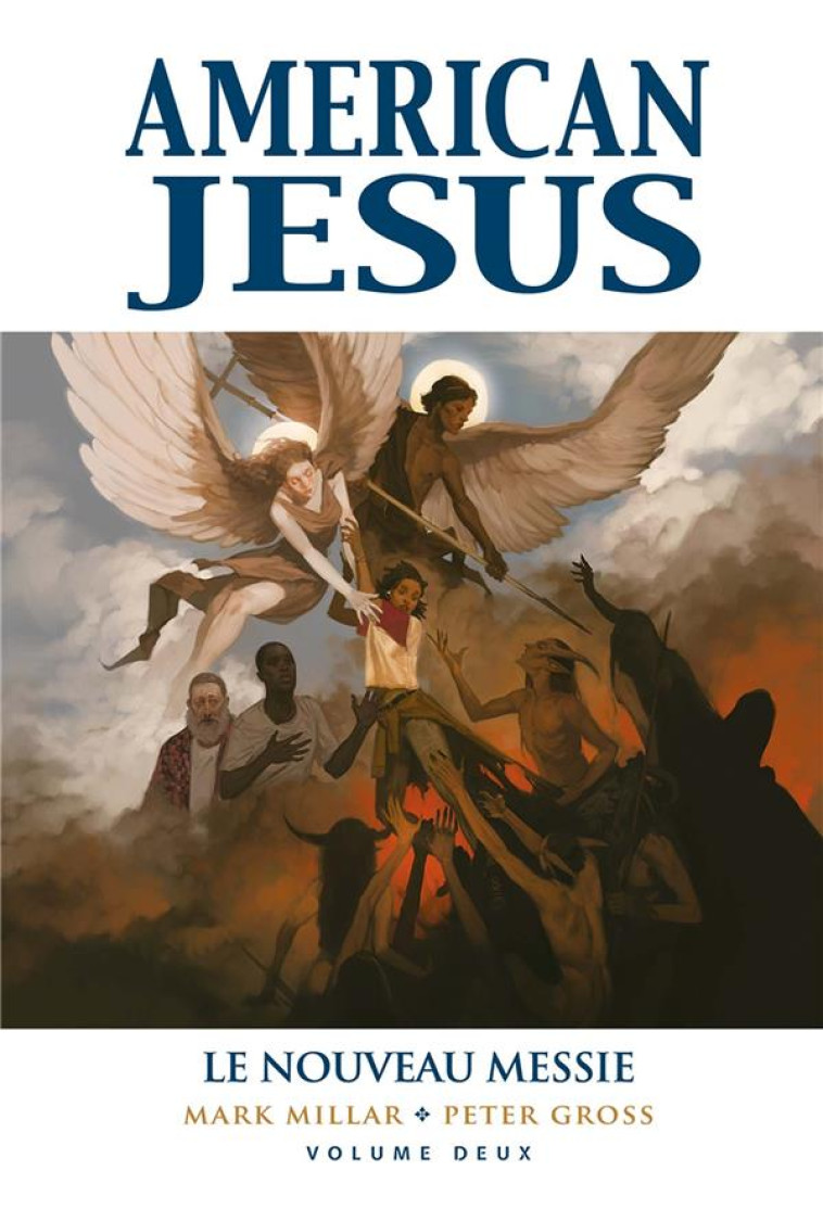 AMERICAN JESUS T02 : LE NOUVEAU MESSIE - MILLAR/GROSS - PANINI COM MAG