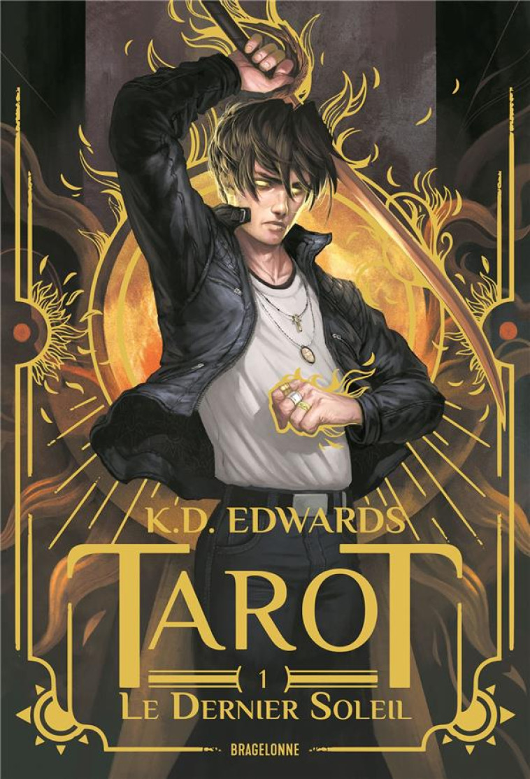 TAROT, T1 : LE DERNIER SOLEIL - EDWARDS - BRAGELONNE