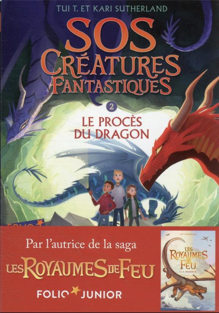 SOS CREATURES FANTASTIQUES - VOL02 - LE PROCES DU DRAGON - SUTHERLAND - GALLIMARD