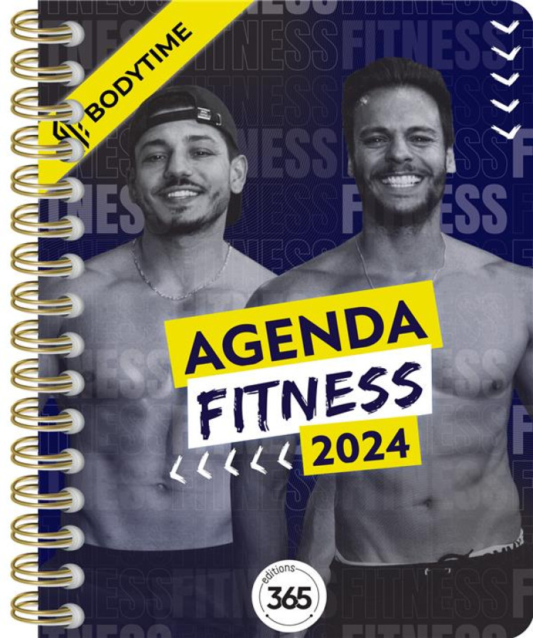 AGENDA FITNESS 2024 AVEC BODYTIME, DES CONSEILS ET EXERCICES SPORTIFS - XXX - NC