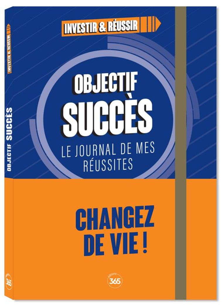 OBJECTIF SUCCES, JOURNAL AVEC TRACKERS POUR ATTEINDRE SES OBJECTIFS - XXX - NC