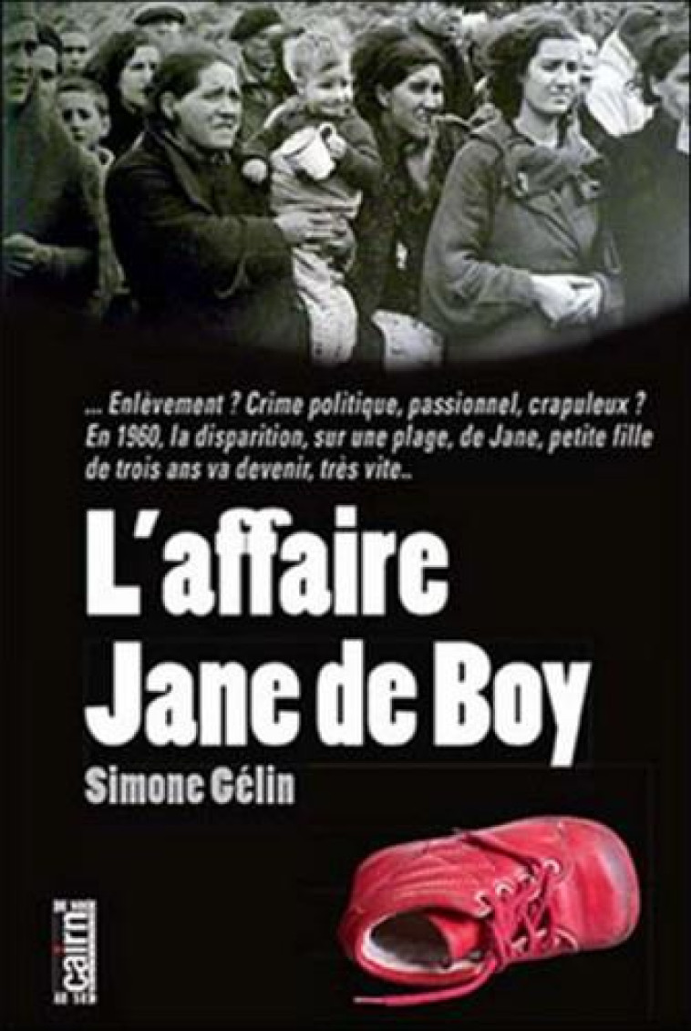 L'AFFAIRE JANE DE BOY - GELIN SIMONE - CAIRN