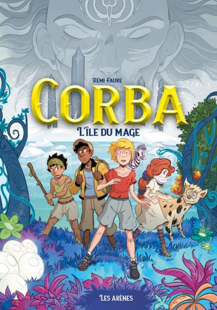 CORBA - TOME 1 L'ILE DU MAGE - VOL01 - FAURE REMI - ARENES