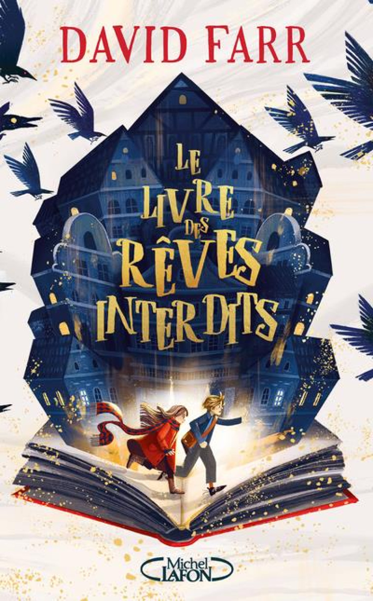 LE LIVRE DES REVES INTERDITS - FARR DAVID - MICHEL LAFON