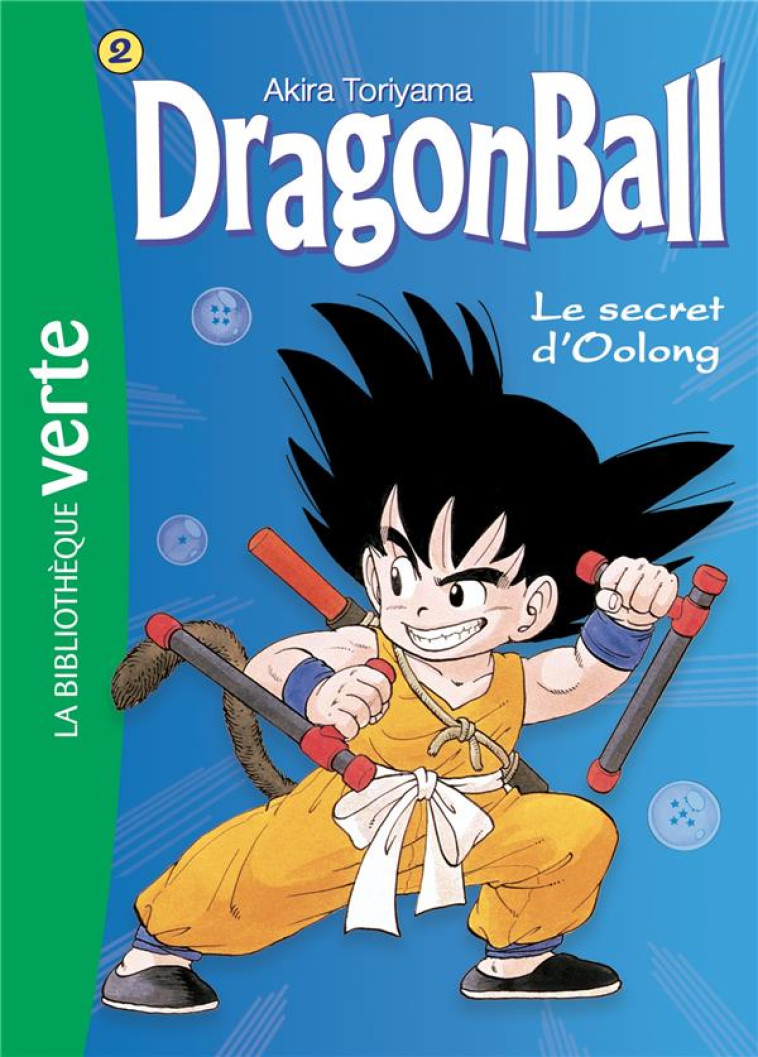 DRAGON BALL - T02 - DRAGON BALL 02 NED 2018 - LE SECRET D'OOLONG - TORIYAMA AKIRA - HACHETTE