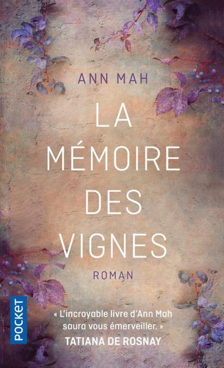 LA MEMOIRE DES VIGNES - MAH ANN - POCKET