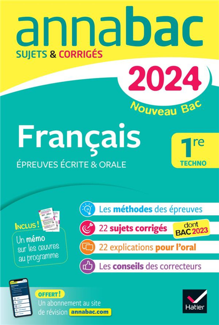 ANNALES DU BAC ANNABAC 2024 FRANCAIS 1RE TECHNOLOGIQUE (BAC DE FRANCAIS ECRIT & ORAL) - SUR LES OEUV - BERNARD/COURTIAL - DIDIER