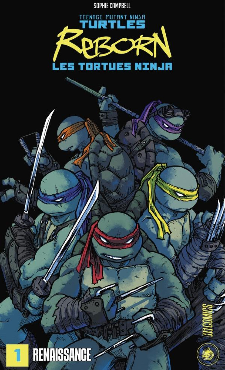 LES TORTUES NINJA - TMNT REBORN, T1 : RENAISSANCE - CAMPBELL/NICKELODEON - HI COMICS