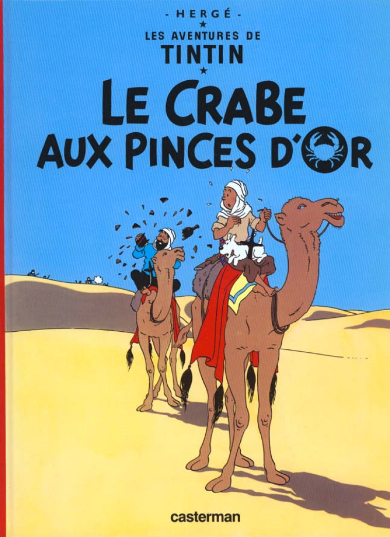 TINTIN - T09 - LE CRABE AUX PINCES D'OR - HERGE - CASTERMAN