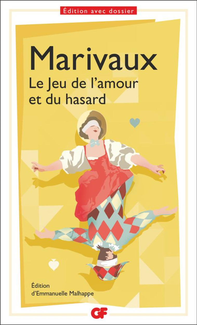 LE JEU DE L'AMOUR ET DU HASARD - MARIVAUX - FLAMMARION