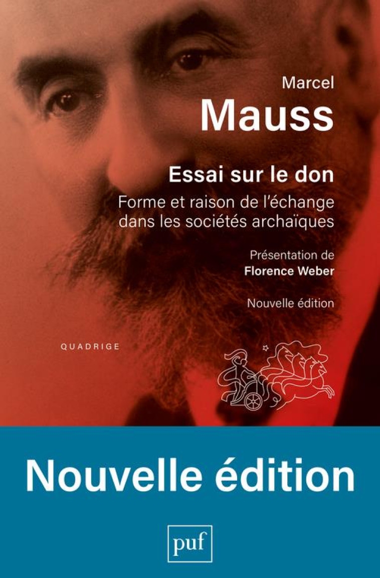 ESSAI SUR LE DON - FORME ET RAISON DE L'ECHANGE DANS LES SOCIETES ARCHAIQUES - MAUSS MARCEL - PUF