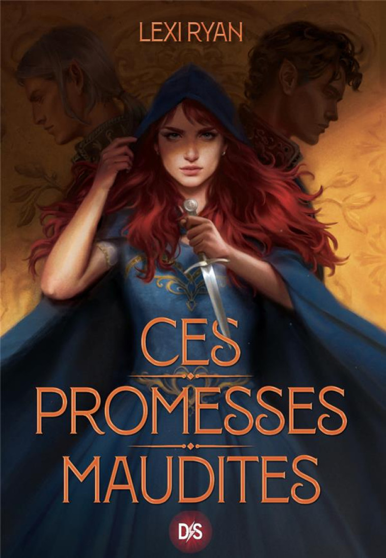 CES PROMESSES MAUDITES (BROCHE) - TOME 01 - RYAN LEXI - DE SAXUS