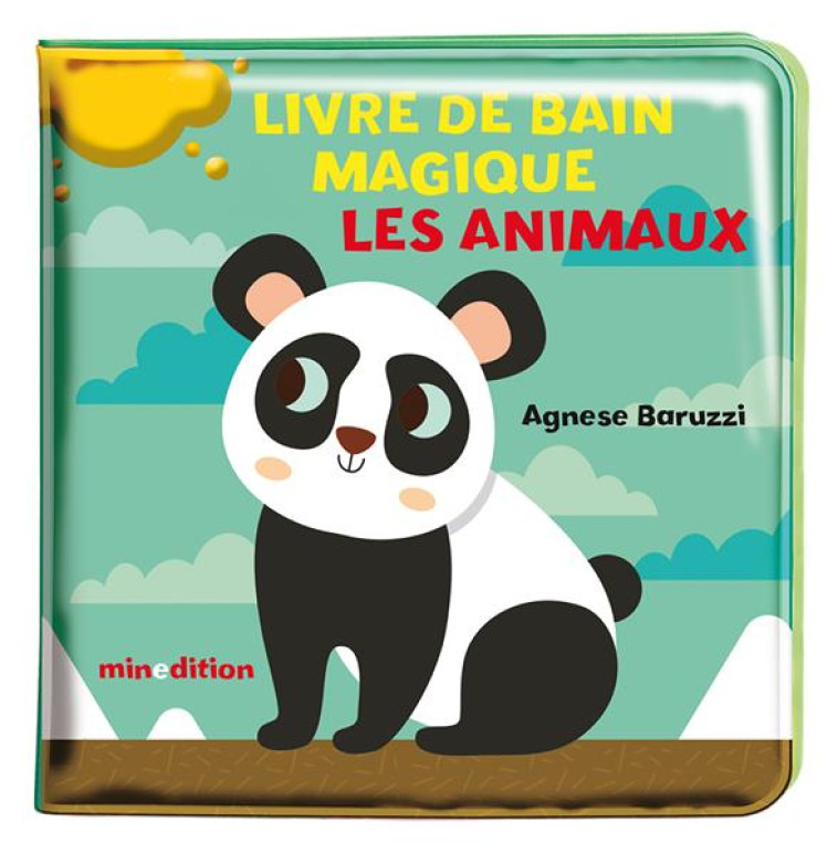 MON LIVRE DE BAIN MAGIQUE - LES ANIMAUX - BARRUZI AGNESE - MINEDITION