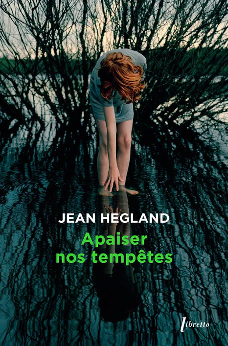 APAISER NOS TEMPETES - HEGLAND JEAN - LIBRETTO