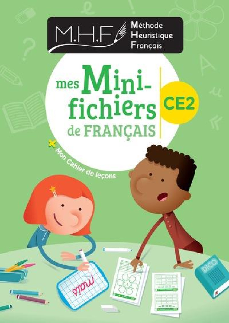 MHF - MES MINI-FICHIERS DE FRANCAIS CE2 - PINEL NICOLAS - CLE INTERNAT