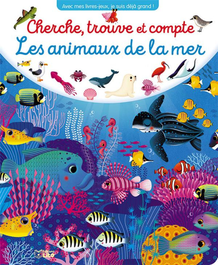 CHERCHE, TROUVE ET COMPTE - LES ANIMAUX DE LA MER - GIORDANO MARZIA - LITO