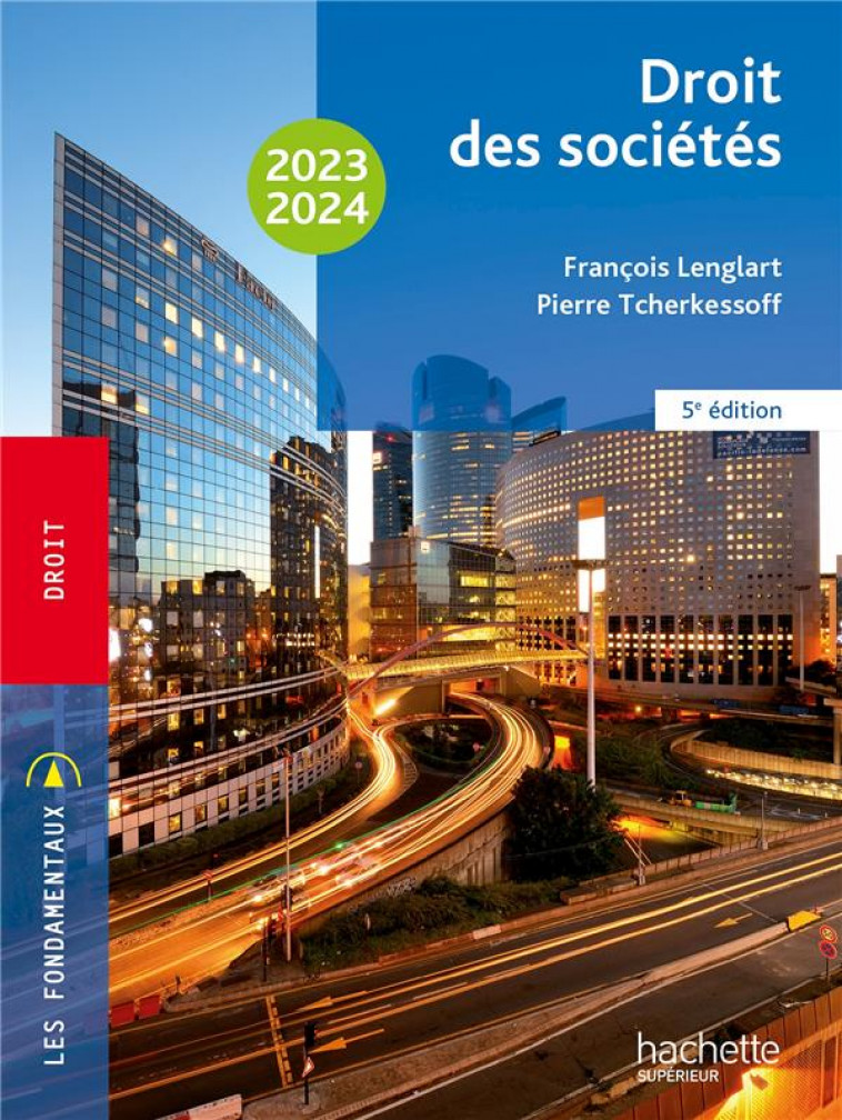 FONDAMENTAUX  - DROIT DES SOCIETES 2023-2024 - LENGLART - HACHETTE