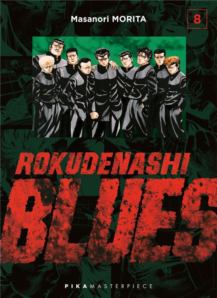 ROKUDENASHI BLUES T08 - MORITA MASANORI - PIKA