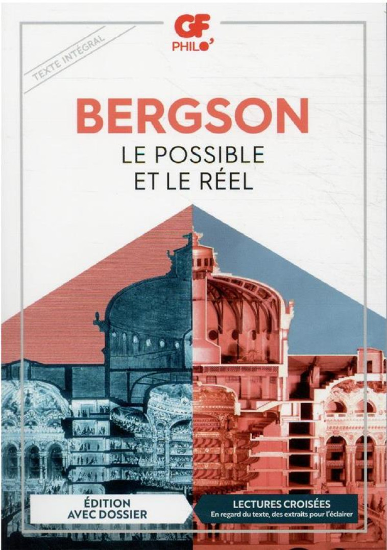 LE POSSIBLE ET LE REEL - BERGSON HENRI - FLAMMARION