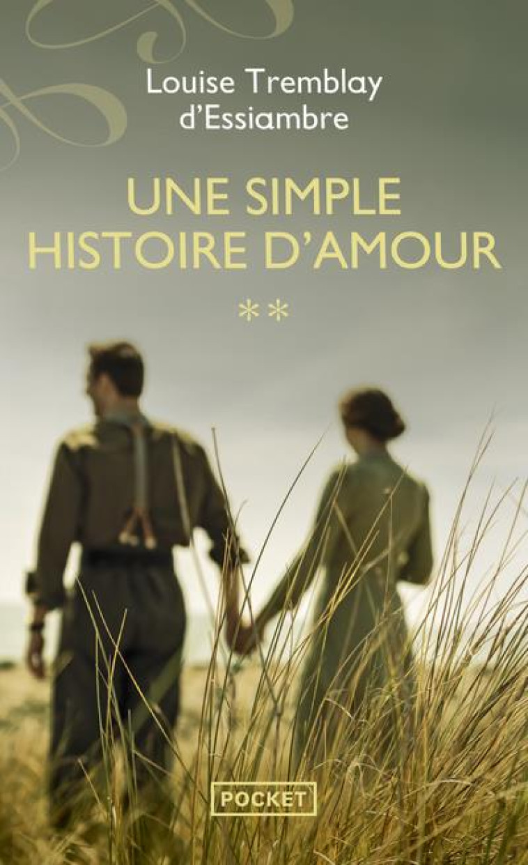 UNE SIMPLE HISTOIRE D'AMOUR - TOME 2 - TREMBLAY-D'ESSIAMBRE - POCKET