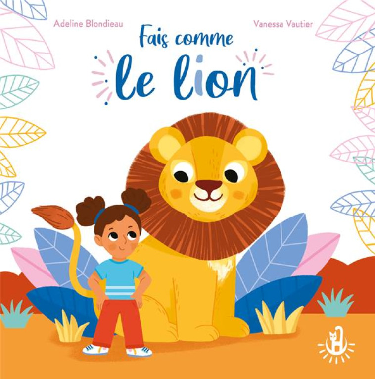 MA DOUCE ETOILE - FAIS COMME LE LION - VAUTIER - LANGUE AU CHAT