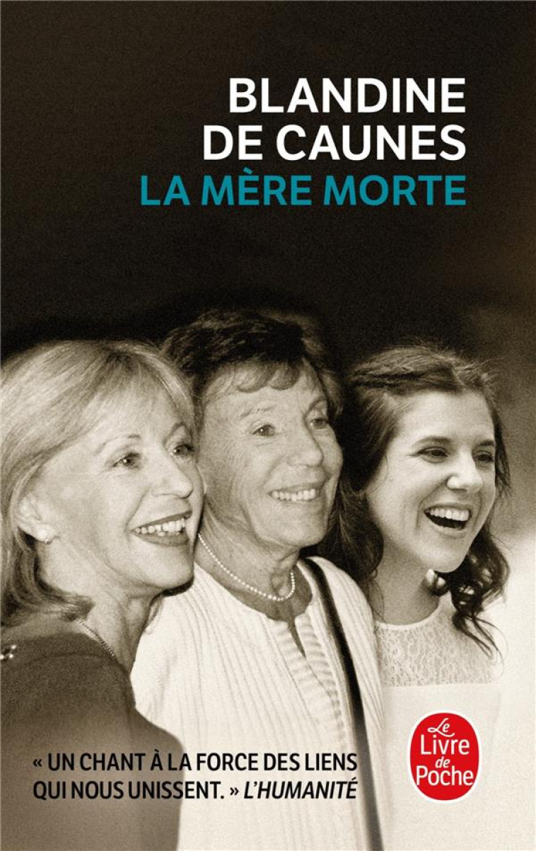 LA MERE MORTE - CAUNES BLANDINE - LGF/Livre de Poche