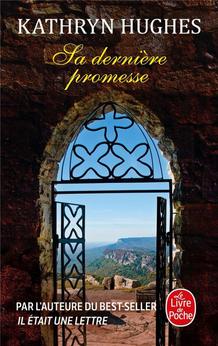 SA DERNIERE PROMESSE - HUGHES KATHRYN - LGF/Livre de Poche